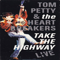 Tom Petty - Take The Highway