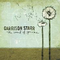 Garrison Starr - The Sound Of You And Me