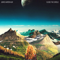 Aux, Jamie Aaron - Close The Circle