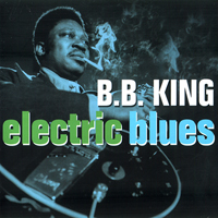 B.B. King - Electric Blues (CD 1)
