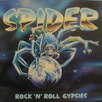 Spider - Rock 'n' Roll Gypsies