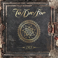 To/Die/For - Cult (Digipak Edition)