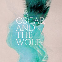 Oscar & The Wolf - EP Collection