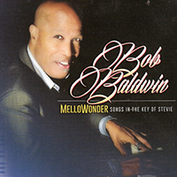 Baldwin, Bob - MelloWonder/Songs In The Key of Stevie