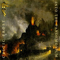 Celtic Frost - Into The Pandemonium (2006 Japan Edition)