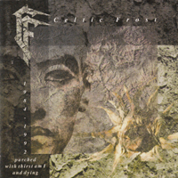 Celtic Frost - Parched With Thirst Am I And Dying  (2006 Remastered) (Japanese Edition)