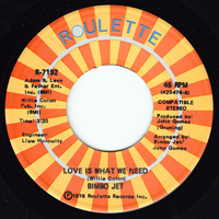 Bimbo Jet - Love Is What We Need (7'' Single)