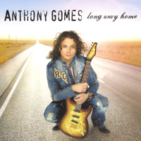 Anthony Gomes - Long Way Home