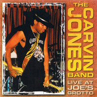 Carvin Jones Band - Live at Joe's Grotto
