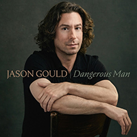 Gould, Jason - Dangerous Man