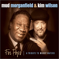 Morganfield, Mud - For Pops: A Tribute To Muddy Waters 