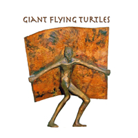 Giant Flying Turtles - Giant Flying Turtles