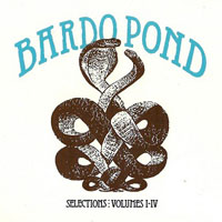 Bardo Pond - Selections: Volumes I-IV (CD 1)