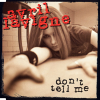 Avril Lavigne - Don't Tell Me (Promo Single)