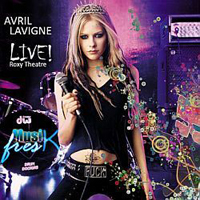 Avril Lavigne - Live at Roxy Theatre