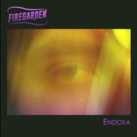 Firegarden - Endoxa (Reissue 2017) [CD 1]