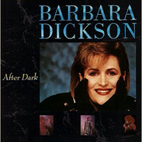 Dickson, Barbara - After Dark