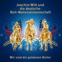 Witt - Wir Sind die Goldenen Reiter