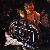 FM (GBR) - Tough It Out (Remastered 2012)