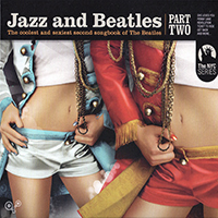 Various Artists [Chillout, Relax, Jazz] - Jazz And The Beatles: Part Two