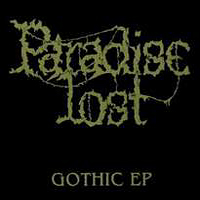 Paradise Lost - Gothic (EP)
