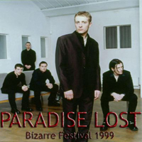 Paradise Lost - Live at The Bizzarre Festival (22.08.99)