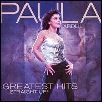 Paula Abdul - Greatest Hits Straight Up