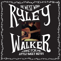 Walker, Ryley - The West Wind (EP)