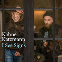 Katzmann, Kahne - I See Signs