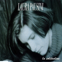 Laura Pausini - La Solitudine