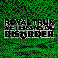 Royal Trux - Veterans Of Disorder