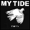 My Tide - Tired