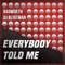 DJ Blyatman - Badwor7h & DJ Blyatman - Everybody Told Me (Single)