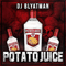 2018 Potato Juice (Single)