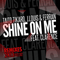 2013 Shine On Me, Vol. 2 [Remixes] (EP)