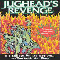 Jughead\'s Revenge - It\'s Lonely At The Bottom/Unstuck In Time