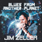Zeller, Jim - Blues From Another Planet