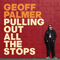Palmer, Geoff - Pulling Out All The Stops