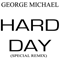 1987 Hard Day (Special Remix)
