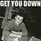 2021 Get You Down (Single)