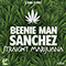 2014 Straight Marijuana (Single) (feat. Sanchez)