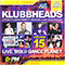 2004 Klubbheads - Live Mix @ Dance Planet, Vol. 15