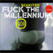 1999 Fuck The Millenium (Single)