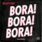 2017 Bora! Bora! Bora! (Single)