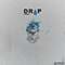 2019 Drip (Single)