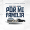 2019 Por Mi Familia (Single)