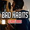 2021 Bad Habits (Single)