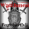 Watchmen (USA) - Fear No Evil (demo)