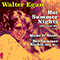 Walter Egan ~ Hot Summer Nights (Redux Remaster Live) (EP)
