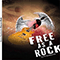 2010 Free As A Rock